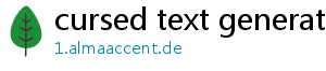 cursed text generator